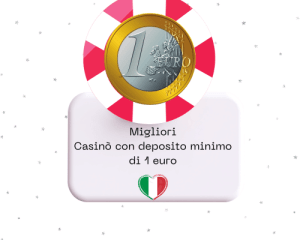 casino deposito minimo di 1 euro