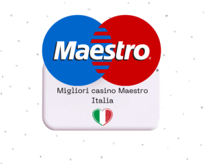 migliori casinò Maestro Italia